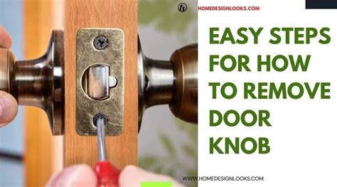 How to Remove a Doorknob in 4 Easy Steps .